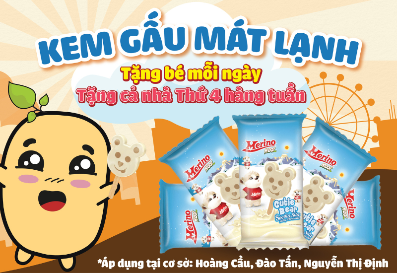 TẶNG KEM GẤU CHO CẢ NHÀ